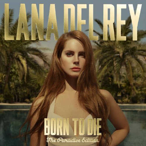 Lana Del Rey/Born To Die-The Paradise Edition)@Import-Eu